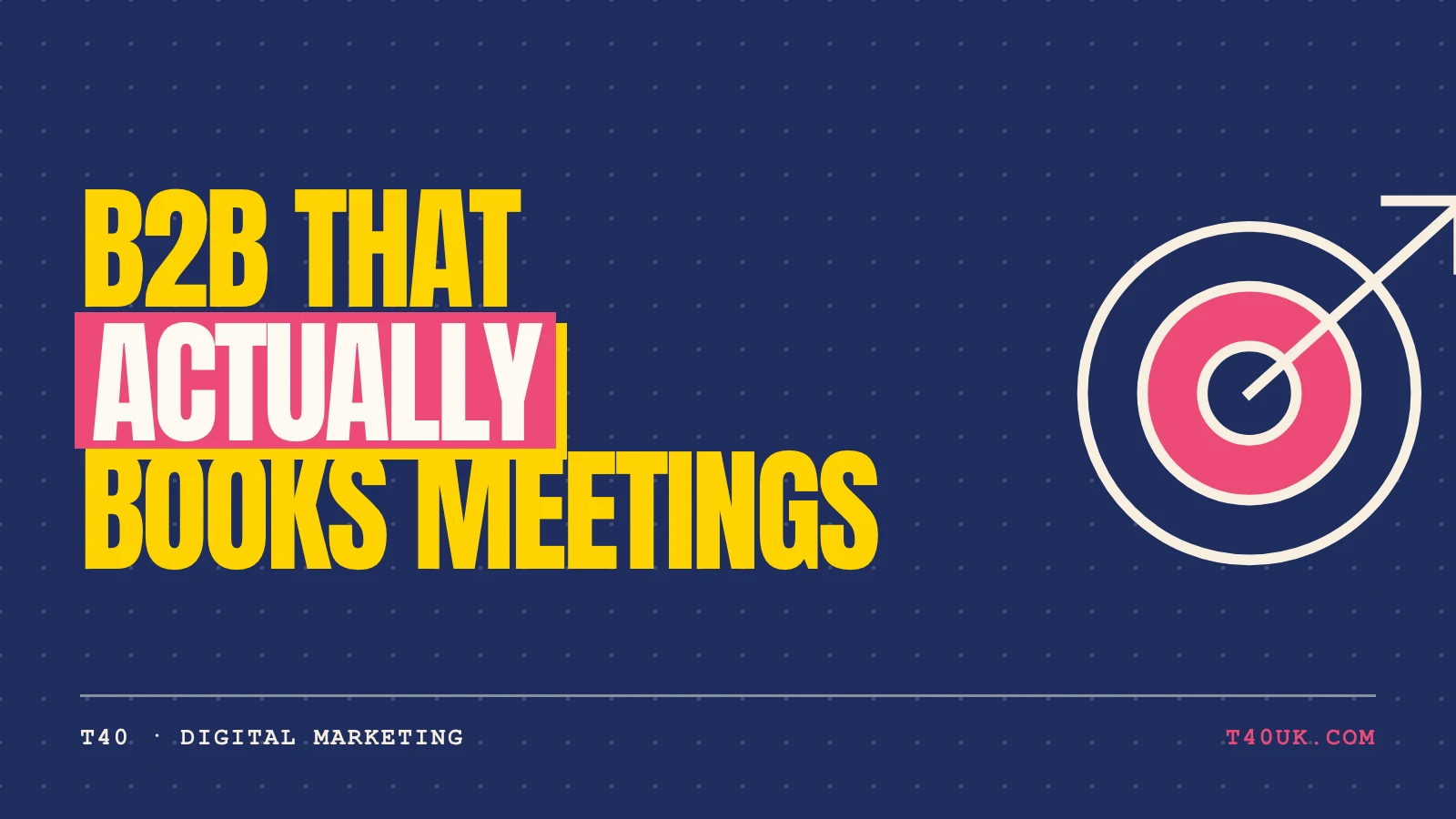 The definitive B2B marketing strategy guide for UK SMEs in 2026. From LinkedIn to AI automation, learn what actually works for business-to-business growth.